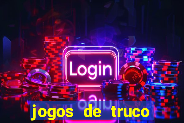 jogos de truco valendo dinheiro